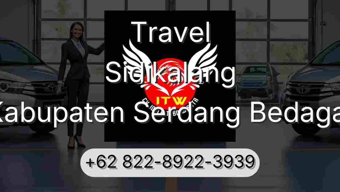 Travel Sidikalang Kabupaten Serdang Bedagai