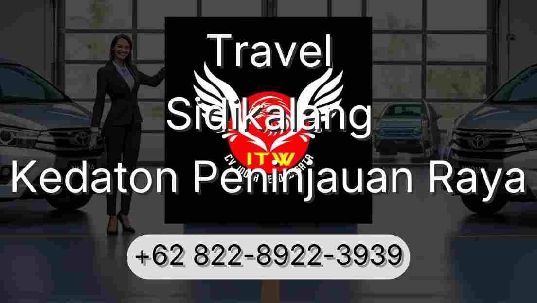 Travel Sidikalang Kedaton Peninjauan Raya