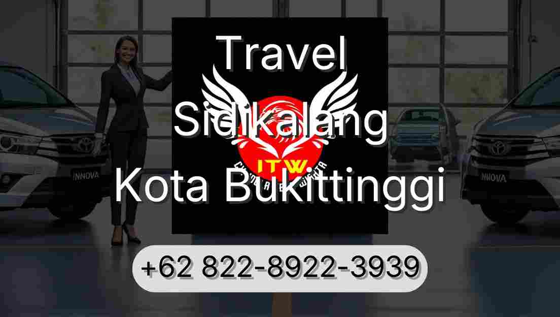 Travel Sidikalang Kota Bukittinggi