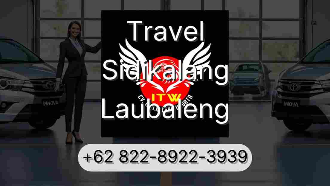 Travel Sidikalang Laubaleng