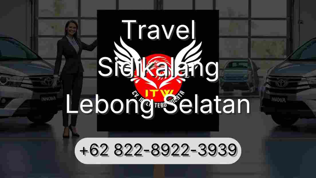 Travel Sidikalang Lebong Selatan