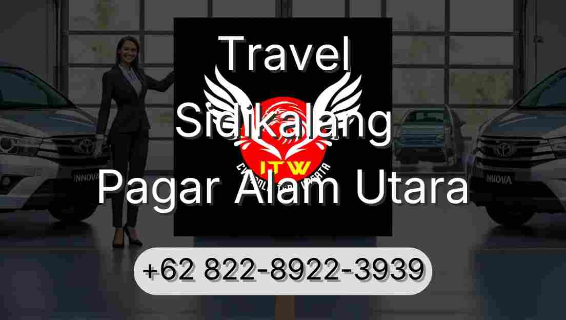Travel Sidikalang Pagar Alam Utara