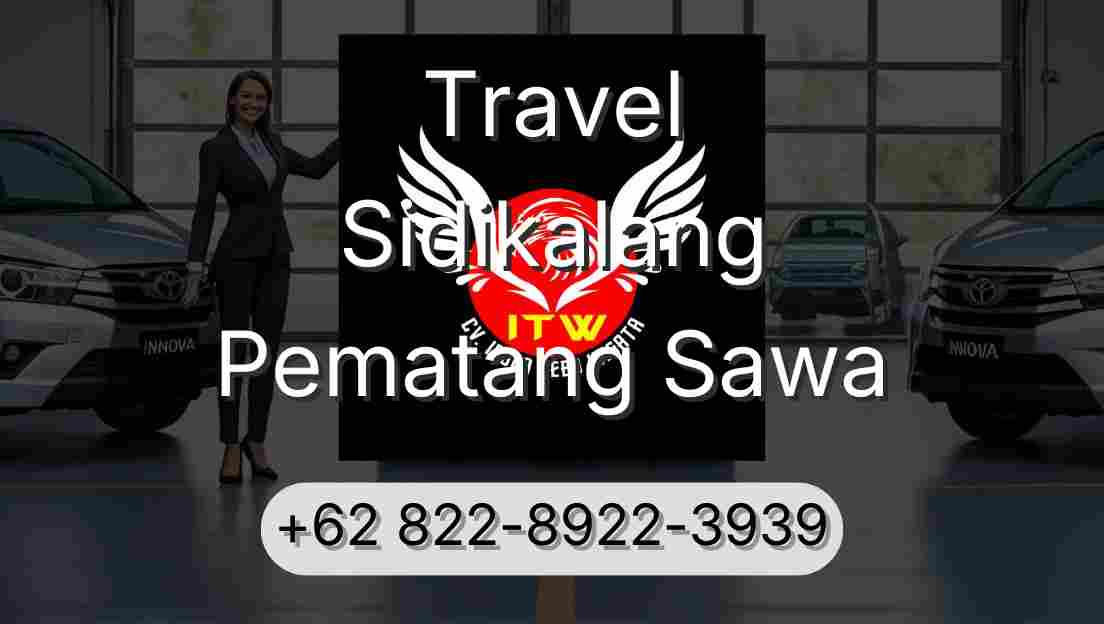 Travel Sidikalang Pematang Sawa