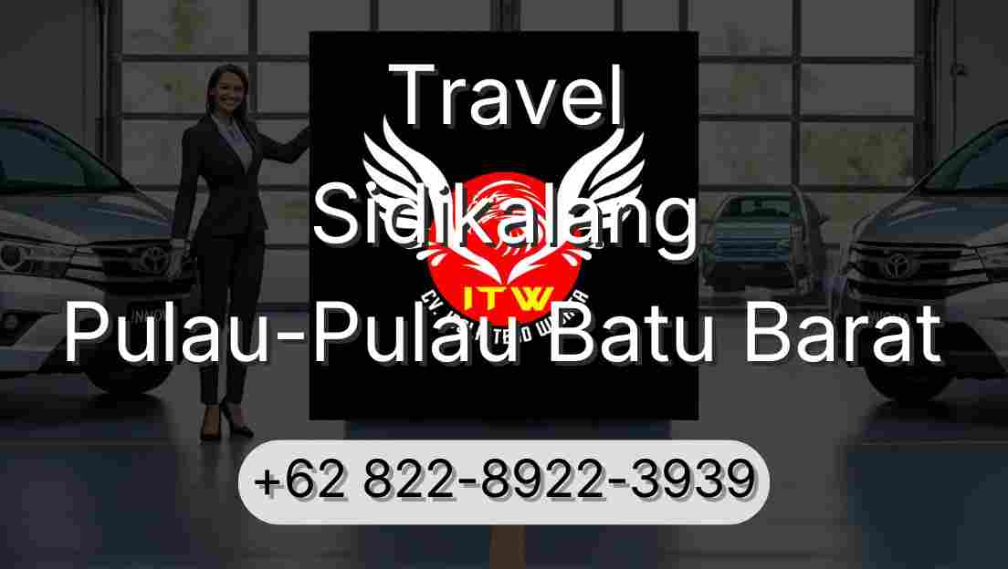 Travel Sidikalang Pulau-Pulau Batu Barat