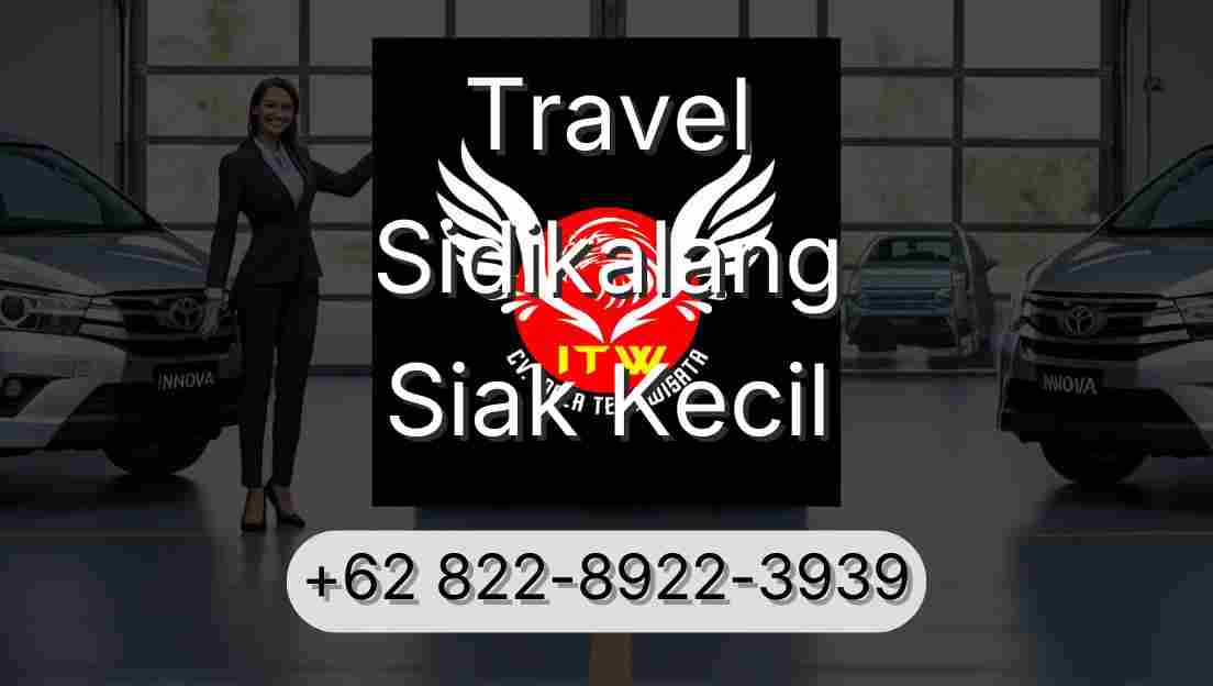 Travel Sidikalang Siak Kecil