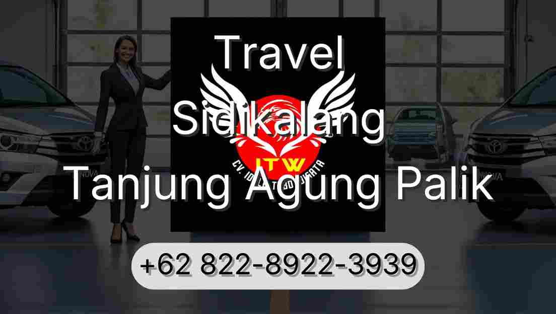 Travel Sidikalang Tanjung Agung Palik