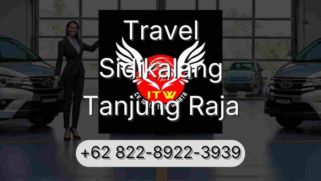 Travel Sidikalang Tanjung Raja