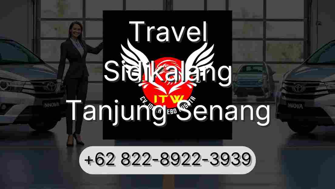 Travel Sidikalang Tanjung Senang