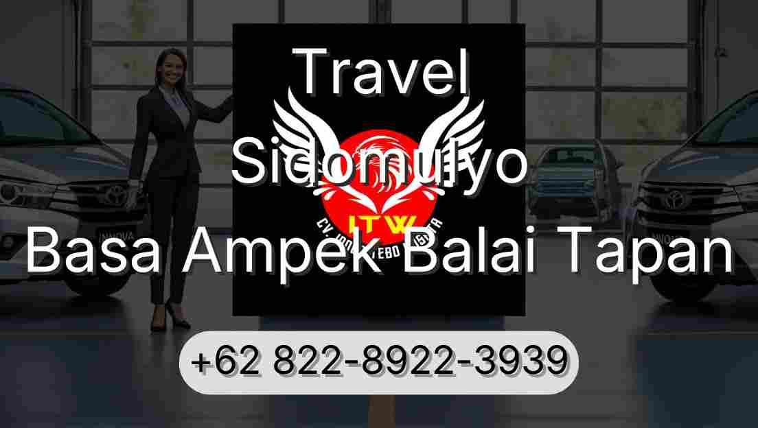 Travel Sidomulyo Basa Ampek Balai Tapan