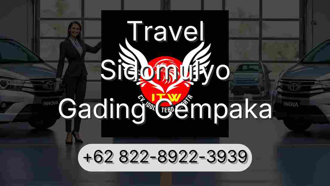 Travel Sidomulyo Gading Cempaka