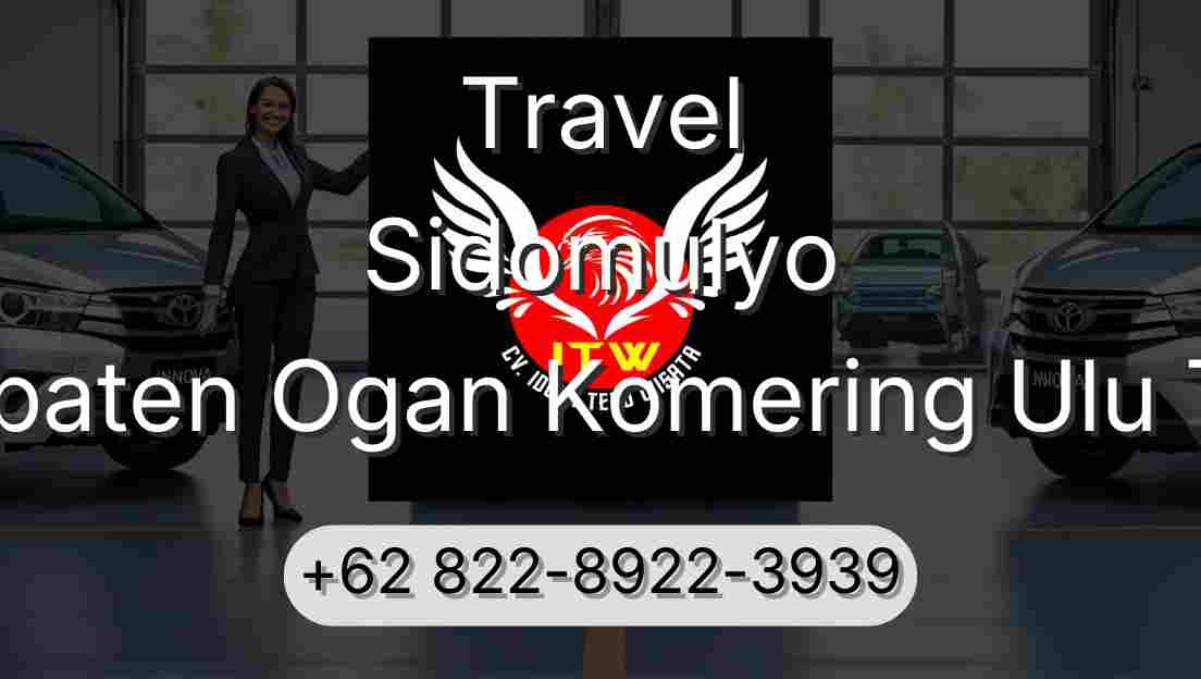 Travel Sidomulyo Kabupaten Ogan Komering Ulu Timur