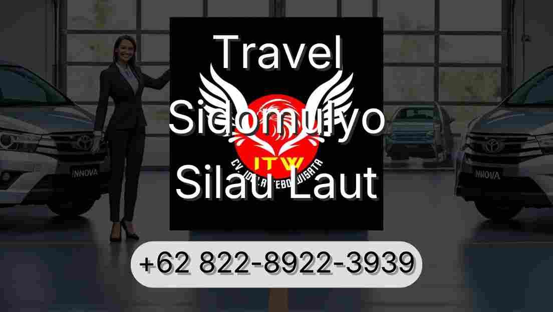 Travel Sidomulyo Silau Laut