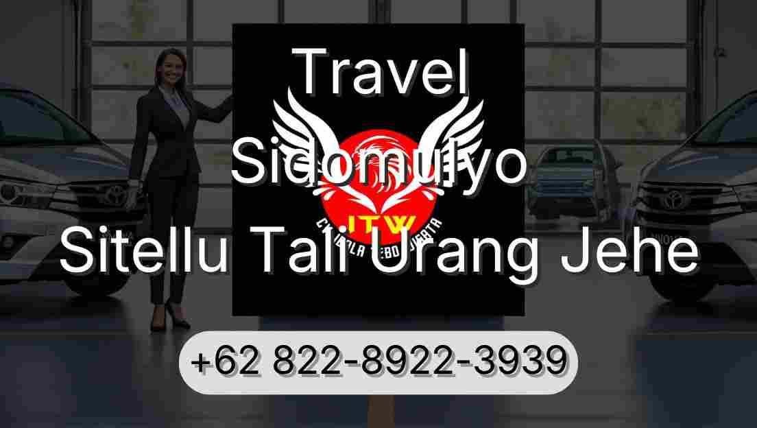 Travel Sidomulyo Sitellu Tali Urang Jehe