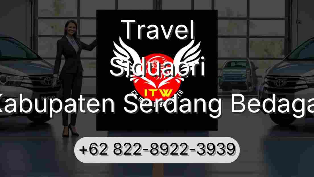 Travel Siduaori Kabupaten Serdang Bedagai
