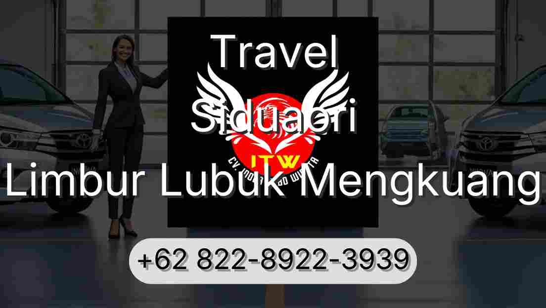 Travel Siduaori Limbur Lubuk Mengkuang