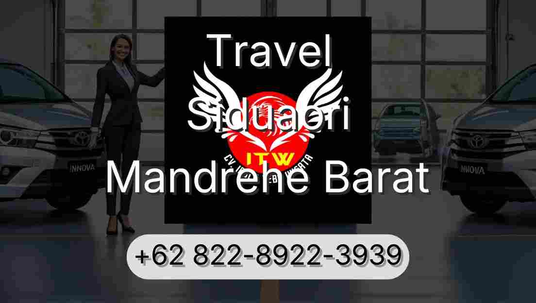 Travel Siduaori Mandrehe Barat