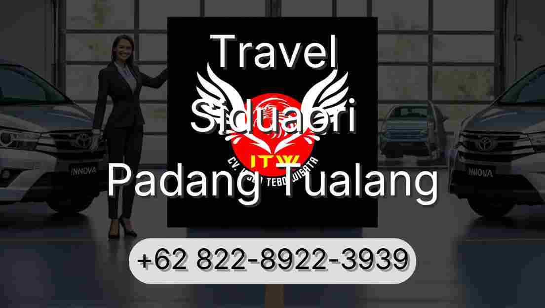 Travel Siduaori Padang Tualang