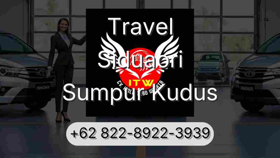 Travel Siduaori Sumpur Kudus