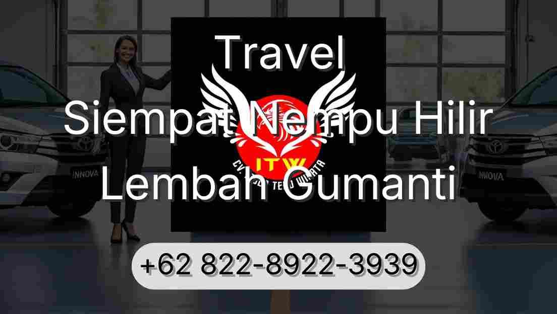 Travel Siempat Nempu Hilir Lembah Gumanti