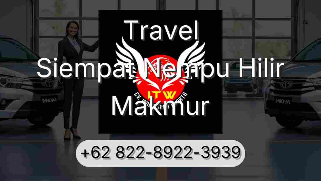 Travel Siempat Nempu Hilir Makmur