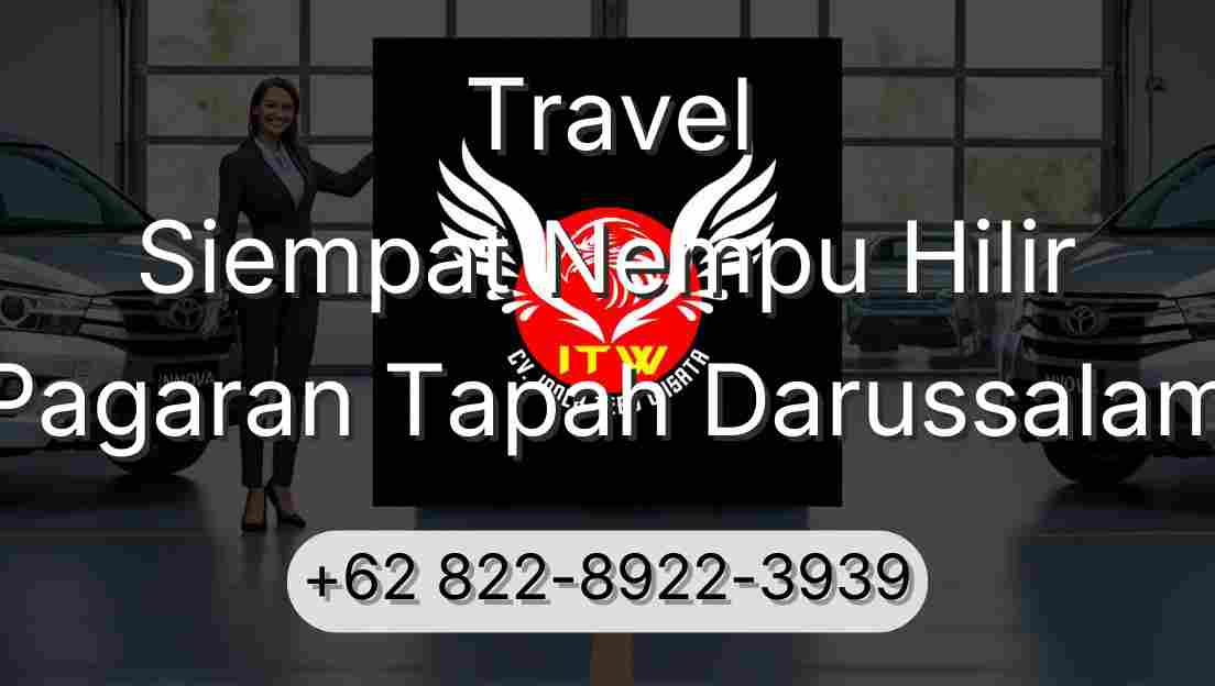 Travel Siempat Nempu Hilir Pagaran Tapah Darussalam