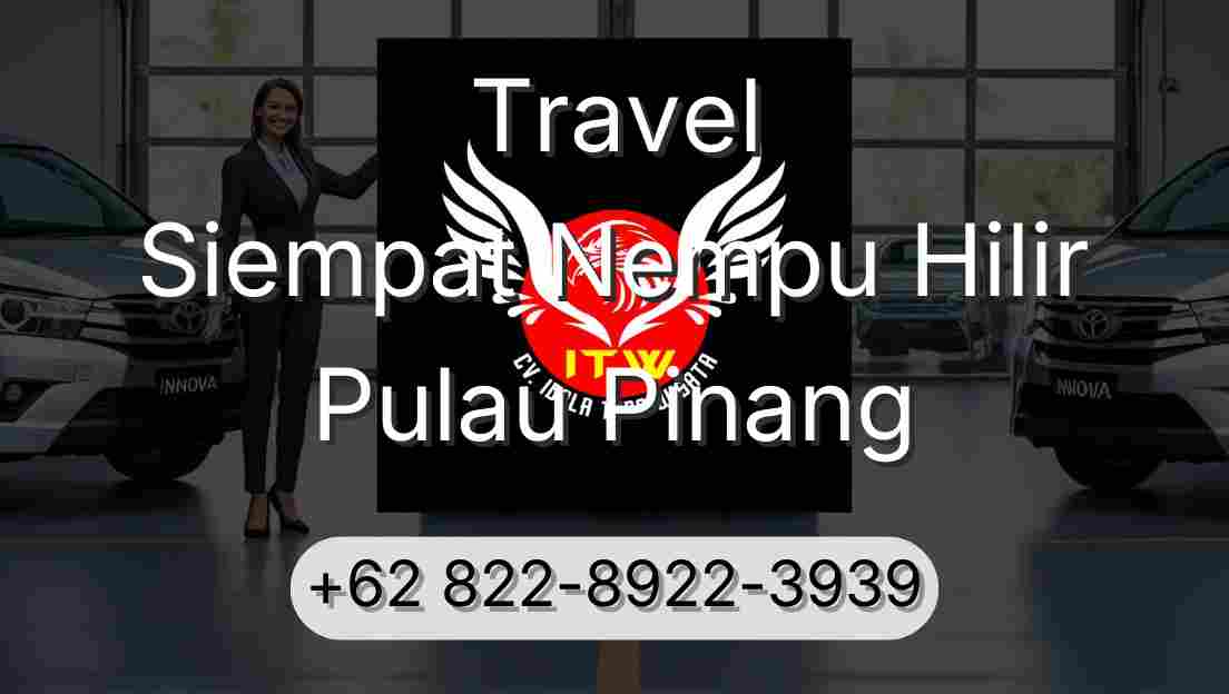 Travel Siempat Nempu Hilir Pulau Pinang