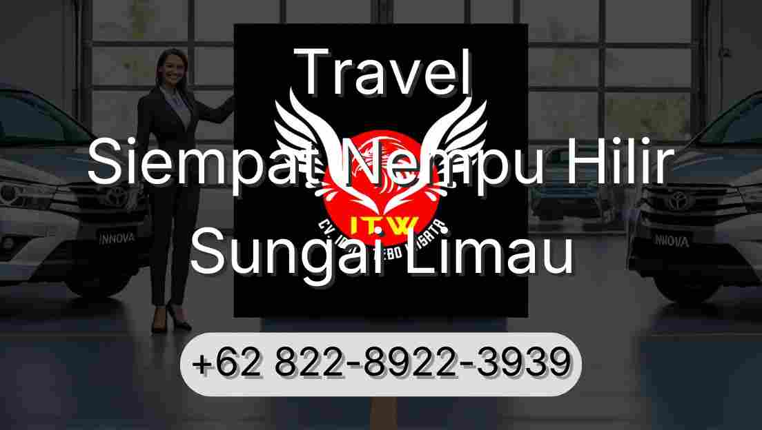 Travel Siempat Nempu Hilir Sungai Limau