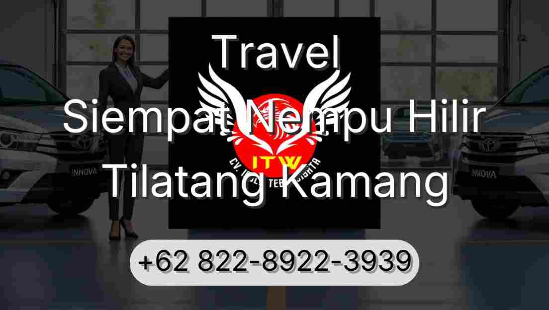 Travel Siempat Nempu Hilir Tilatang Kamang