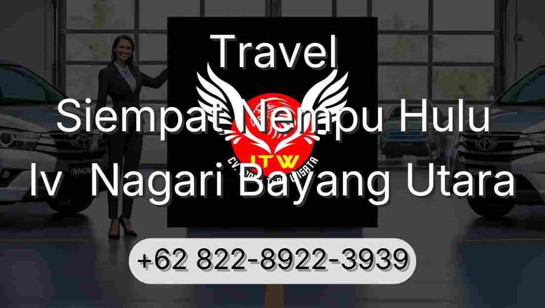 Travel Siempat Nempu Hulu Iv  Nagari Bayang Utara