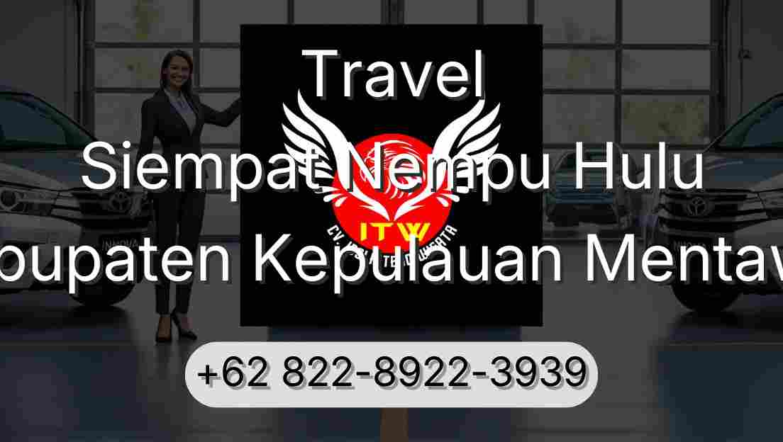 Travel Siempat Nempu Hulu Kabupaten Kepulauan Mentawai