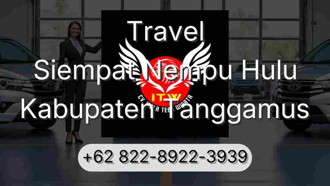 Travel Siempat Nempu Hulu Kabupaten Tanggamus