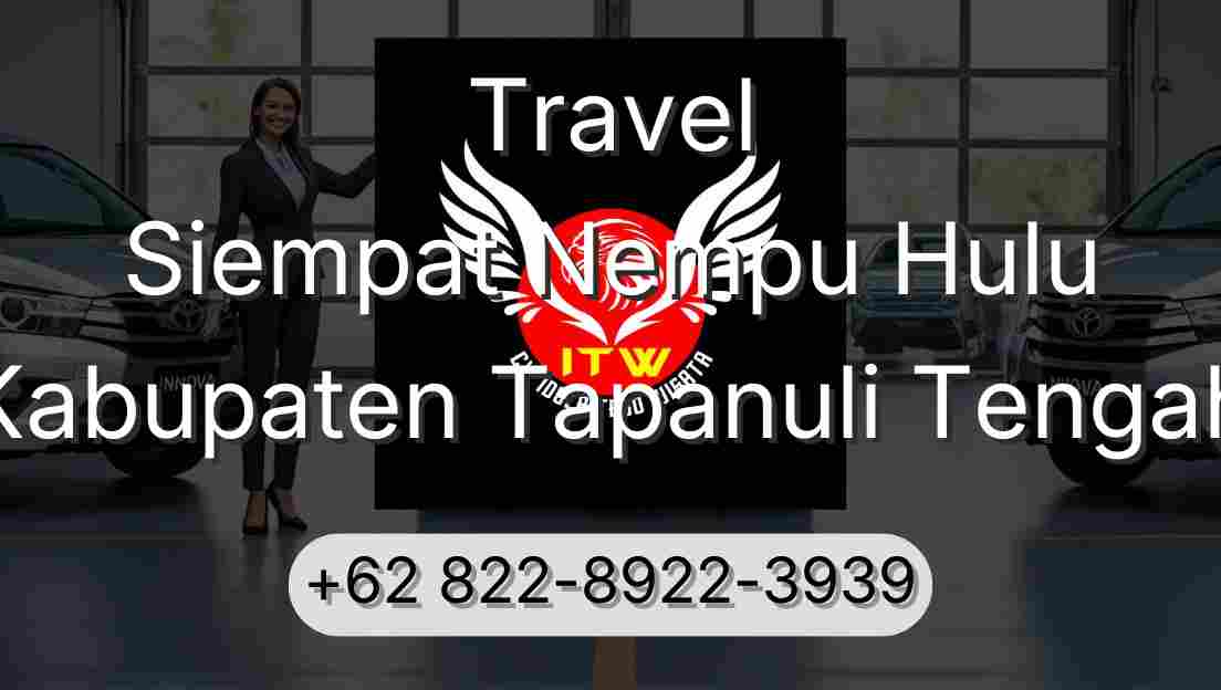 Travel Siempat Nempu Hulu Kabupaten Tapanuli Tengah