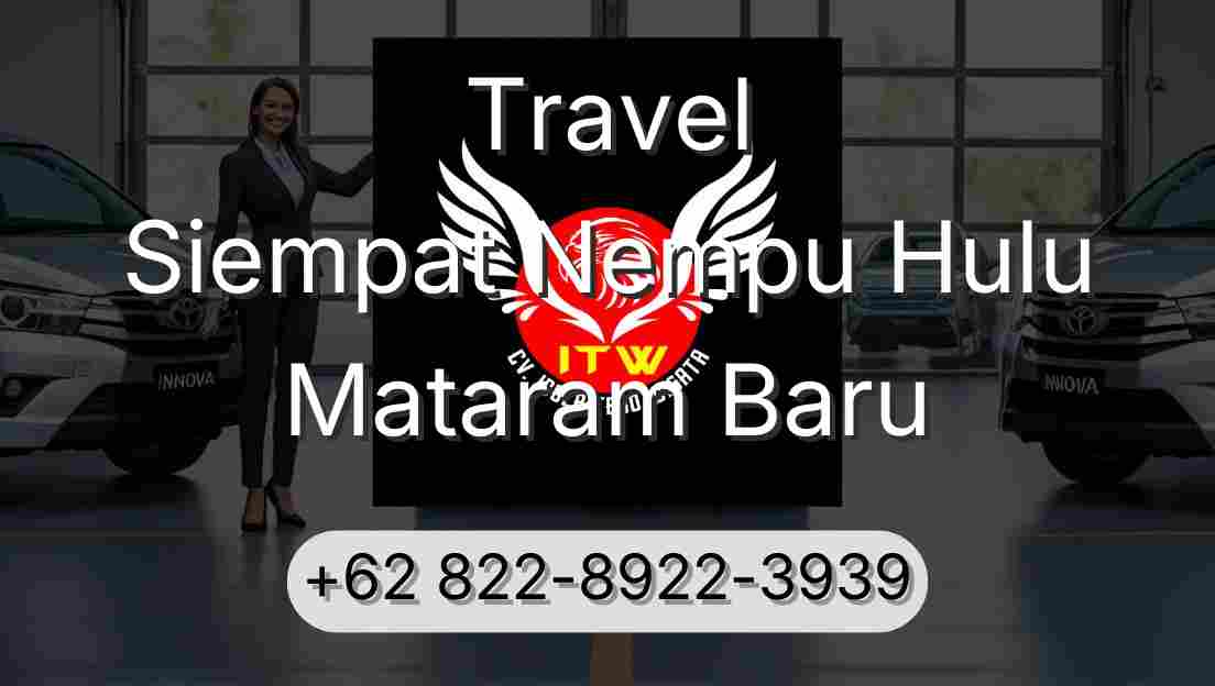 Travel Siempat Nempu Hulu Mataram Baru