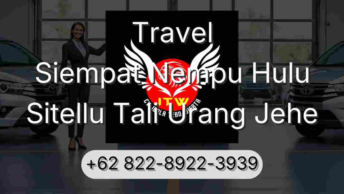 Travel Siempat Nempu Hulu Sitellu Tali Urang Jehe