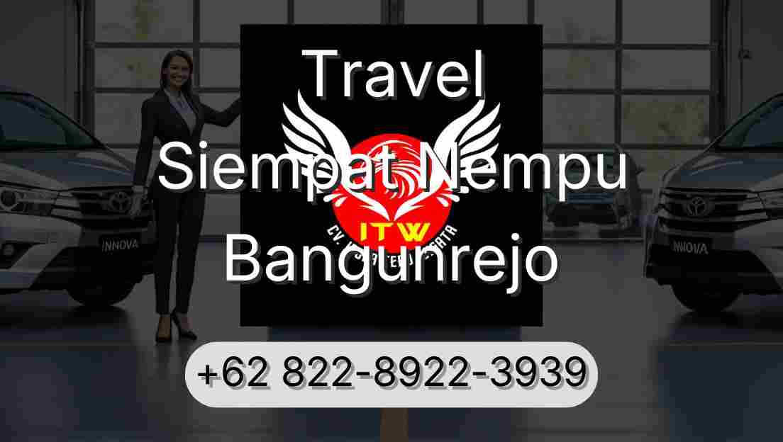 Travel Siempat Nempu Bangunrejo