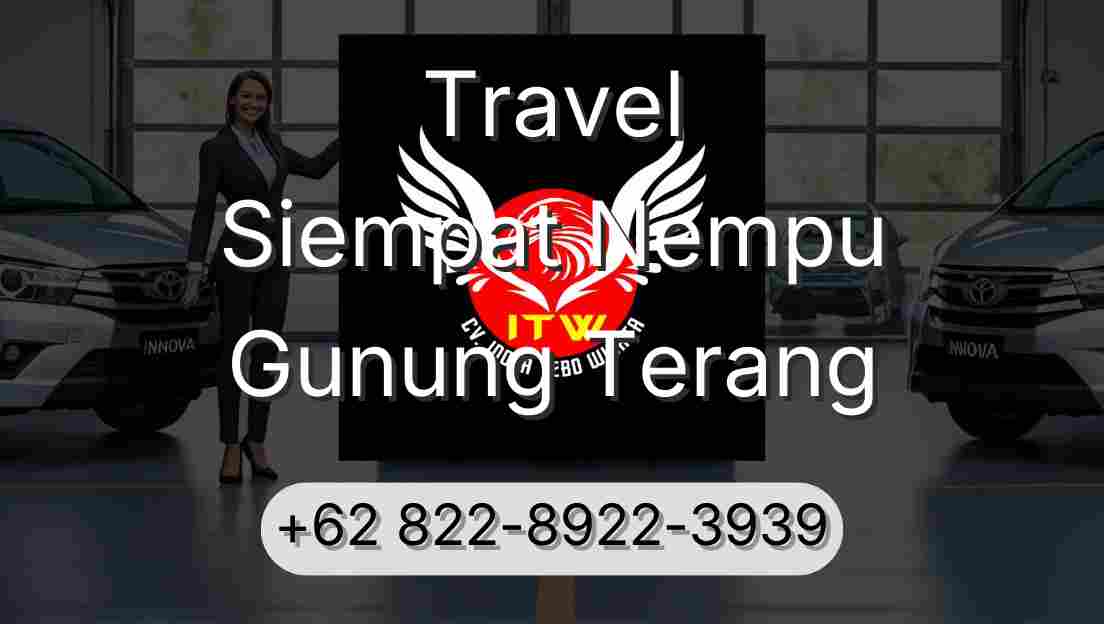 Travel Siempat Nempu Gunung Terang