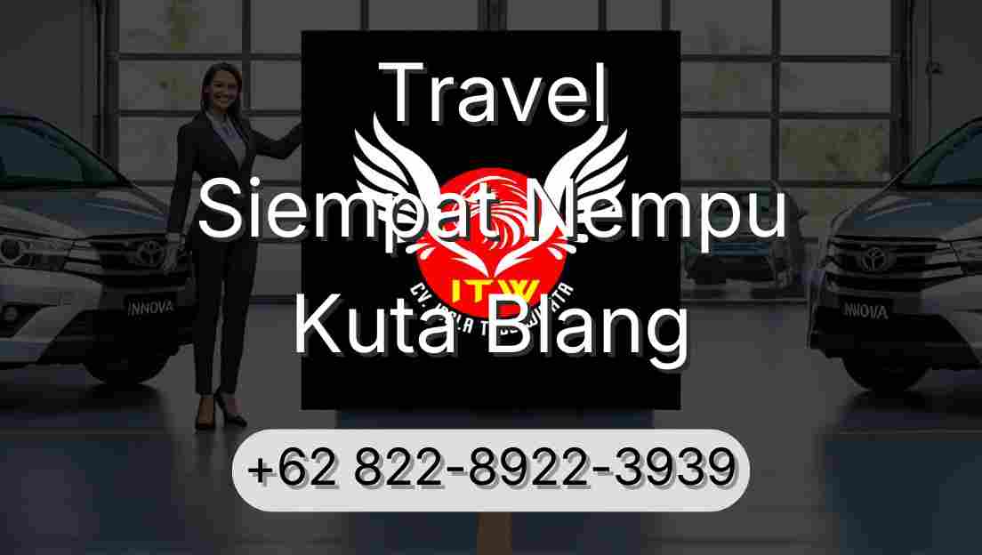 Travel Siempat Nempu Kuta Blang