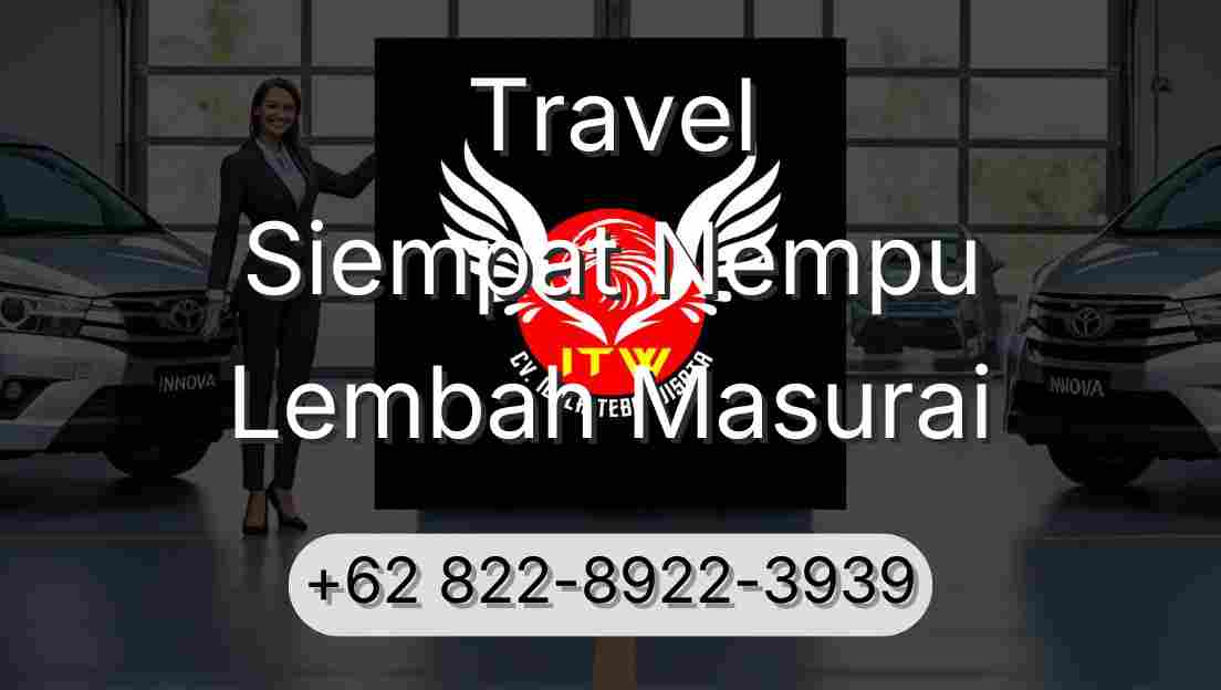 Travel Siempat Nempu Lembah Masurai