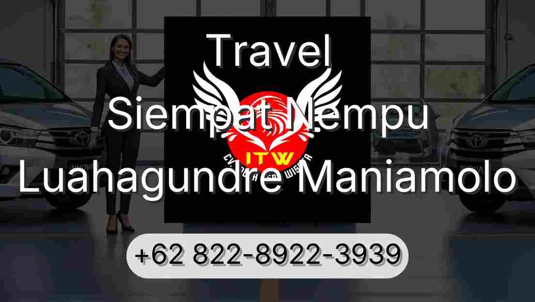 Travel Siempat Nempu Luahagundre Maniamolo