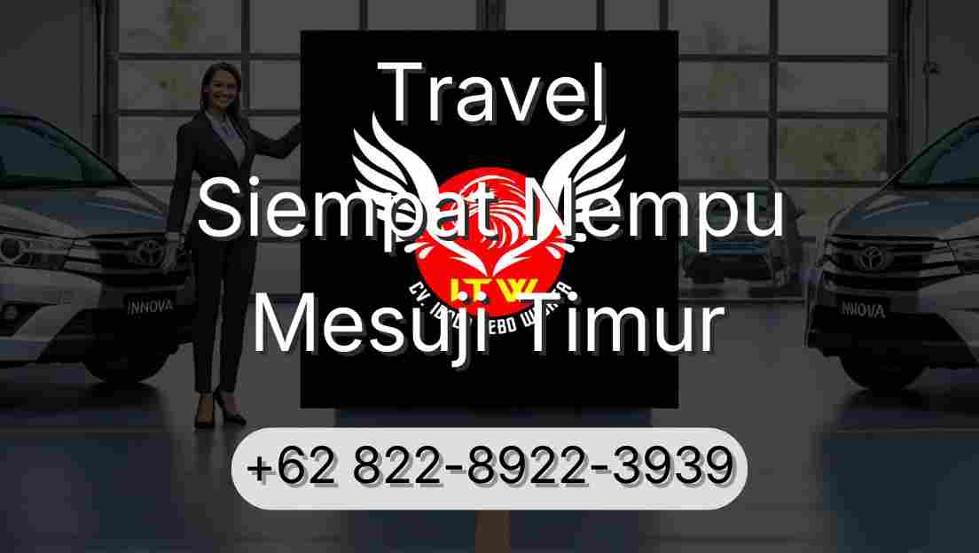 Travel Siempat Nempu Mesuji Timur
