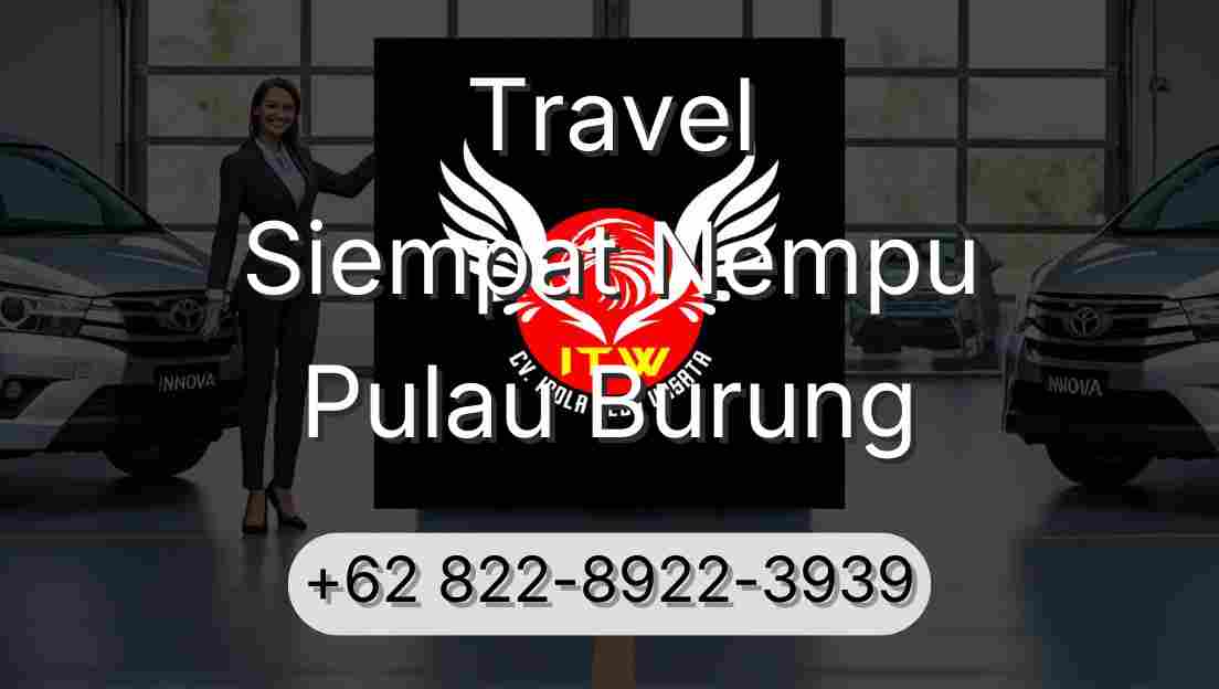 Travel Siempat Nempu Pulau Burung