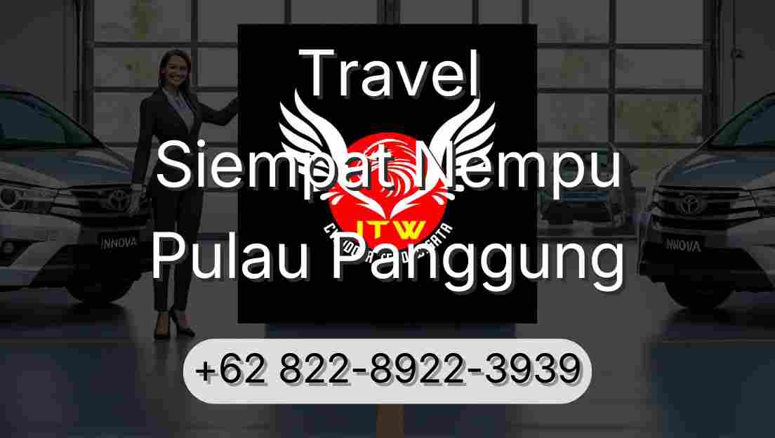 Travel Siempat Nempu Pulau Panggung