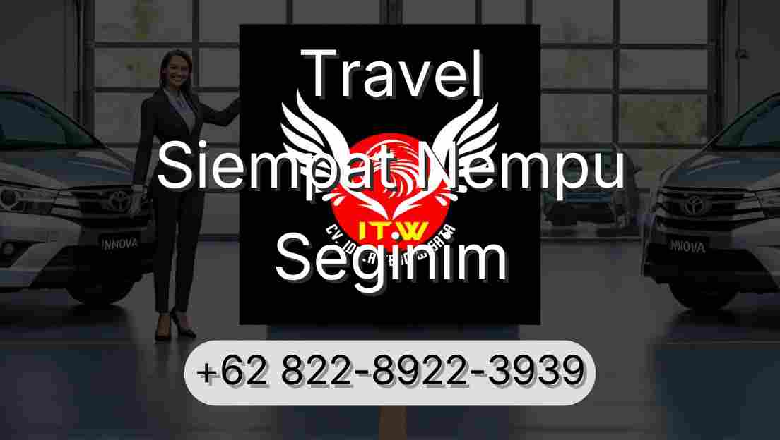 Travel Siempat Nempu Seginim