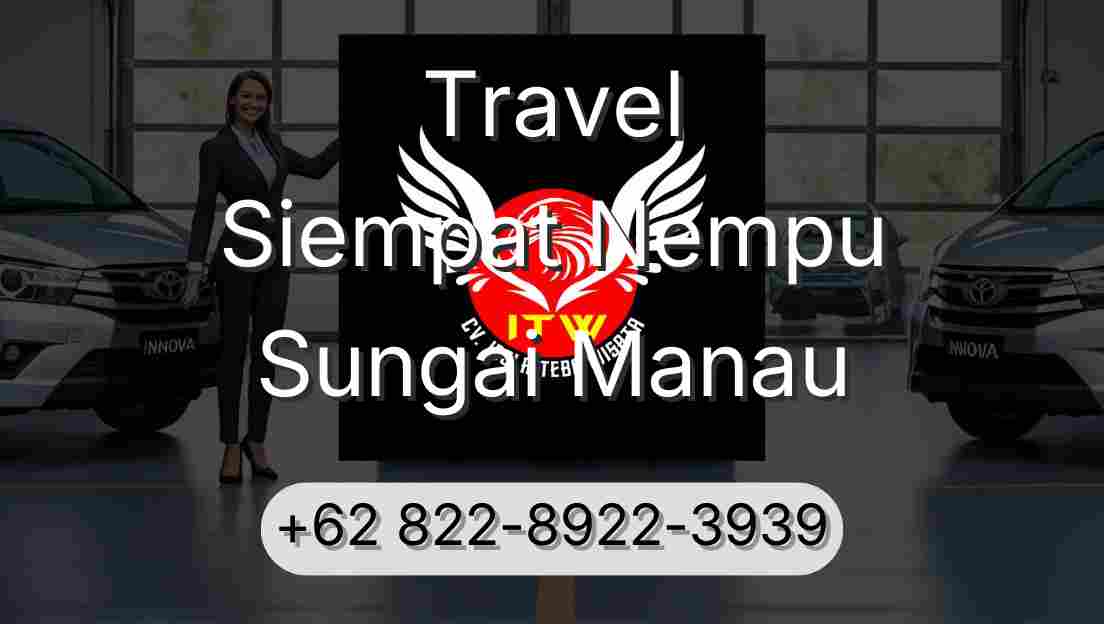 Travel Siempat Nempu Sungai Manau