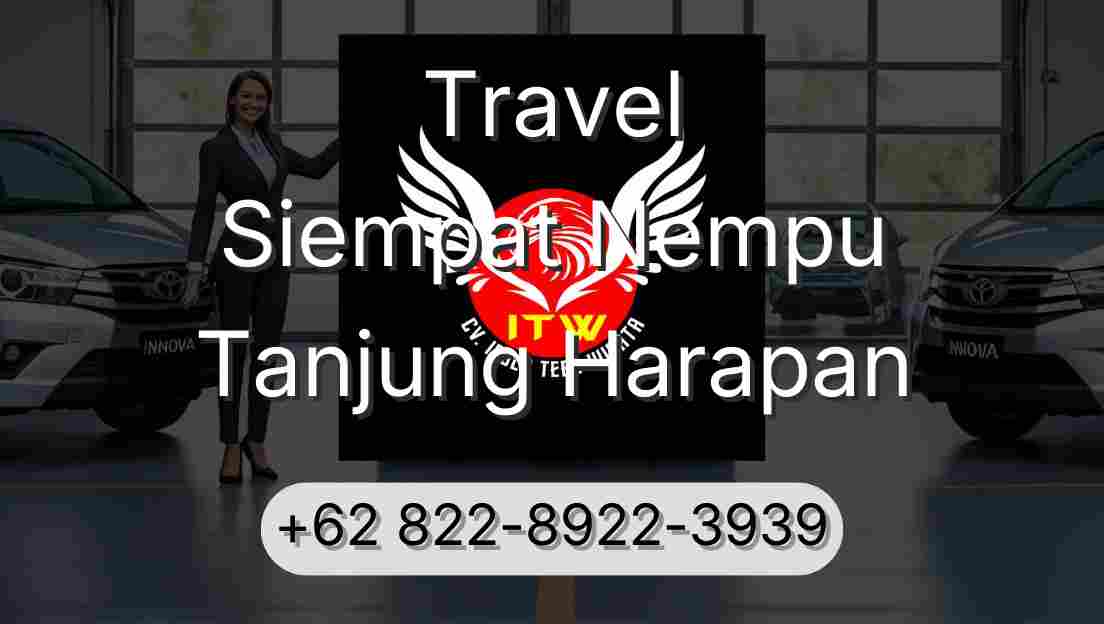 Travel Siempat Nempu Tanjung Harapan