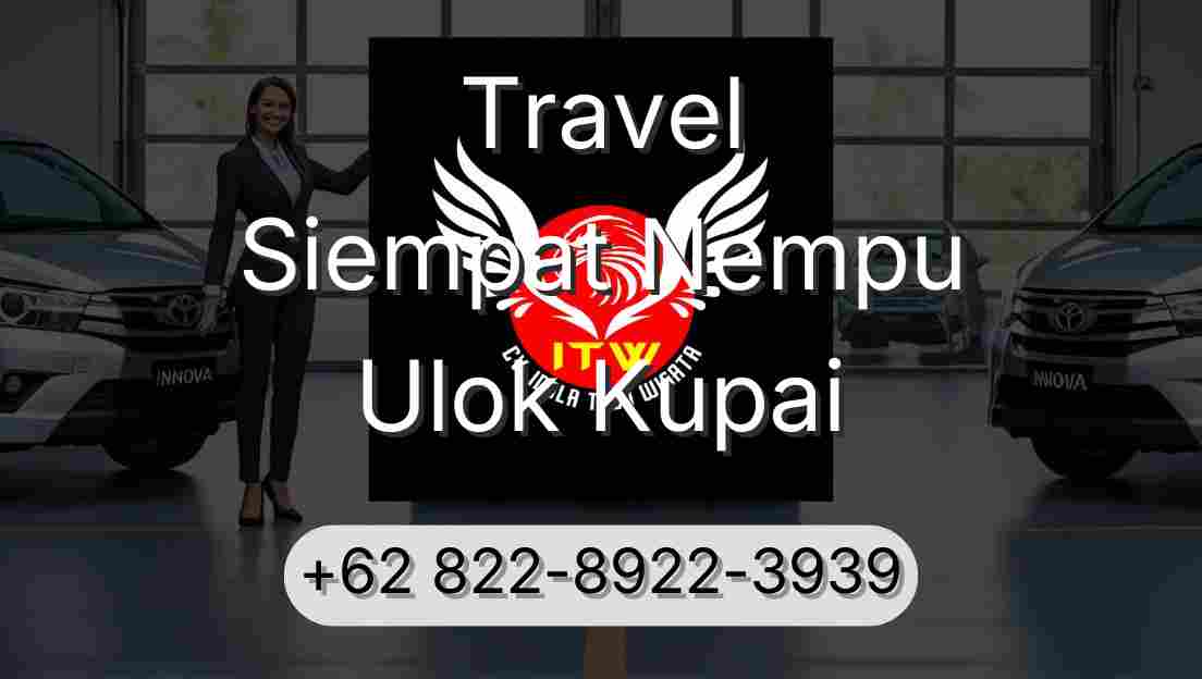 Travel Siempat Nempu Ulok Kupai