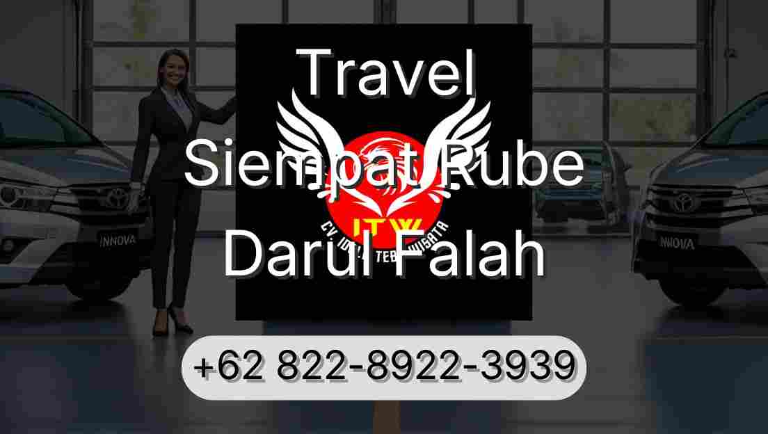 Travel Siempat Rube Darul Falah