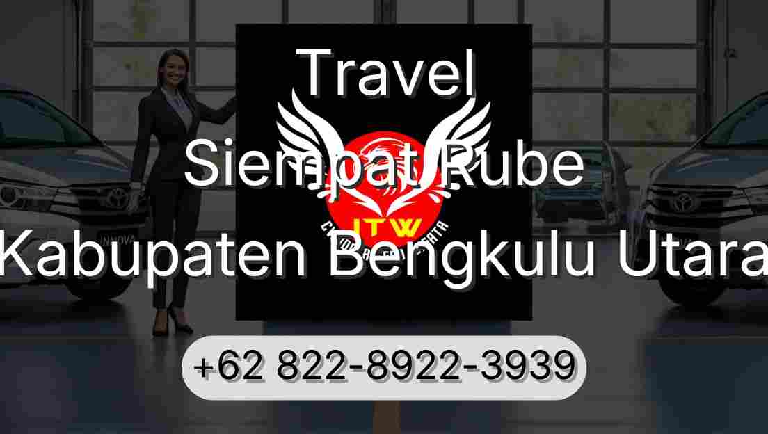 Travel Siempat Rube Kabupaten Bengkulu Utara