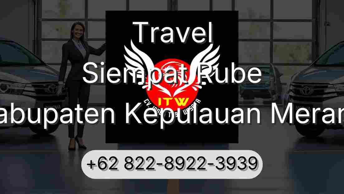 Travel Siempat Rube Kabupaten Kepulauan Meranti