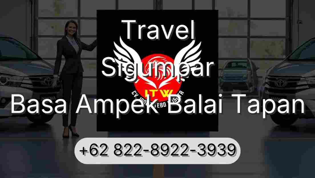 Travel Sigumpar Basa Ampek Balai Tapan